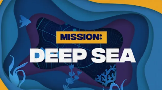Mission: Deep Sea